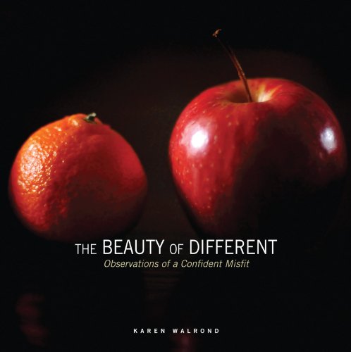                                                                         The Beauty of Different                                      by Karen Walrond        