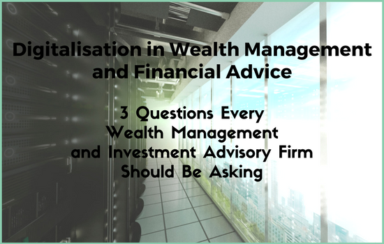Digitalisation in Wealth Management and Financial Advice (1)