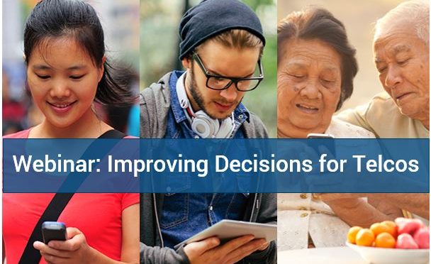 Improving decisions for Telcos