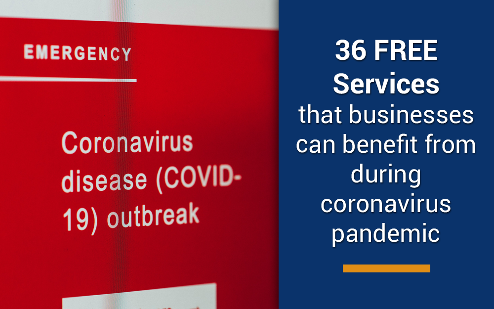 Free services that businesses can use during coronavirus pandemic
