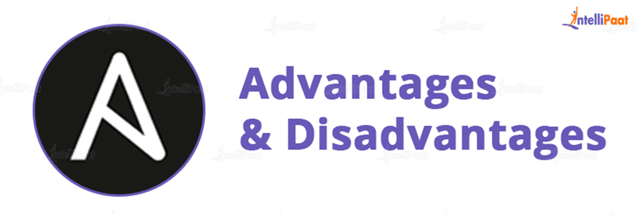 Ansible Advantages and Disadvantages