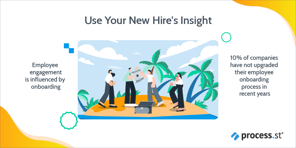 employee onboarding best practices: User Your New Hire's Insight
