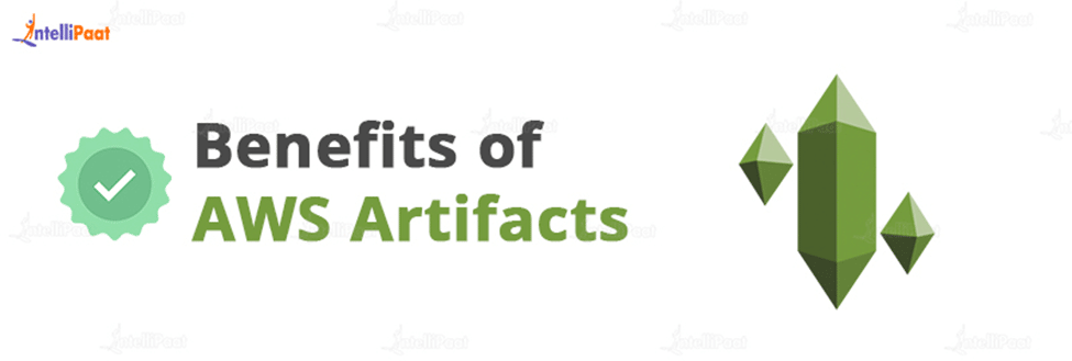 Benefits of AWS Artifacts