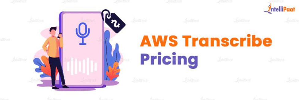 AWS Transcribe Pricing