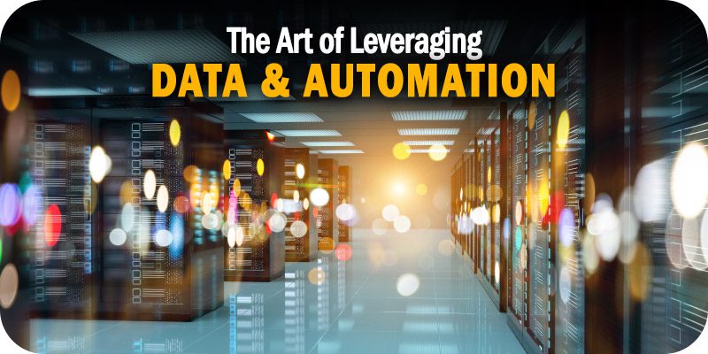 The Art of Leveraging Data and Automation in 2023