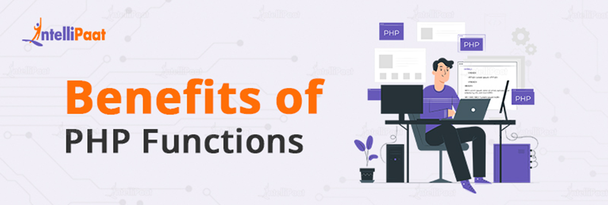 Benefits of PHP Functions
