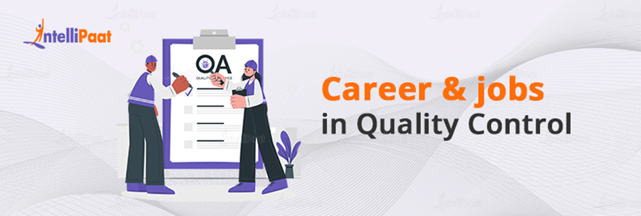Career and Jobs in Quality Control