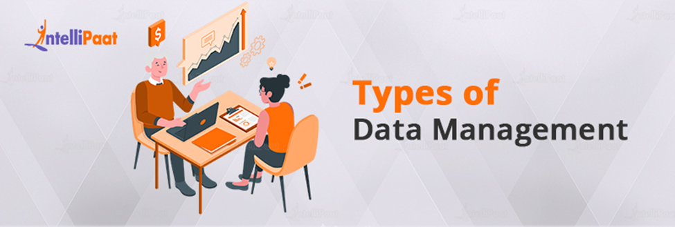 Types of Data Management