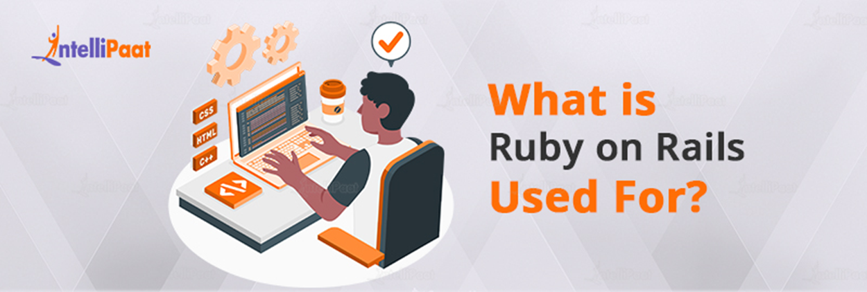What is Ruby on Rails Used For?