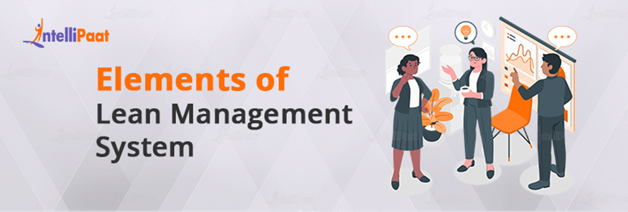 Elements of Lean Management System