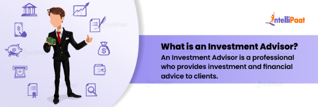 What is an Investment Advisor